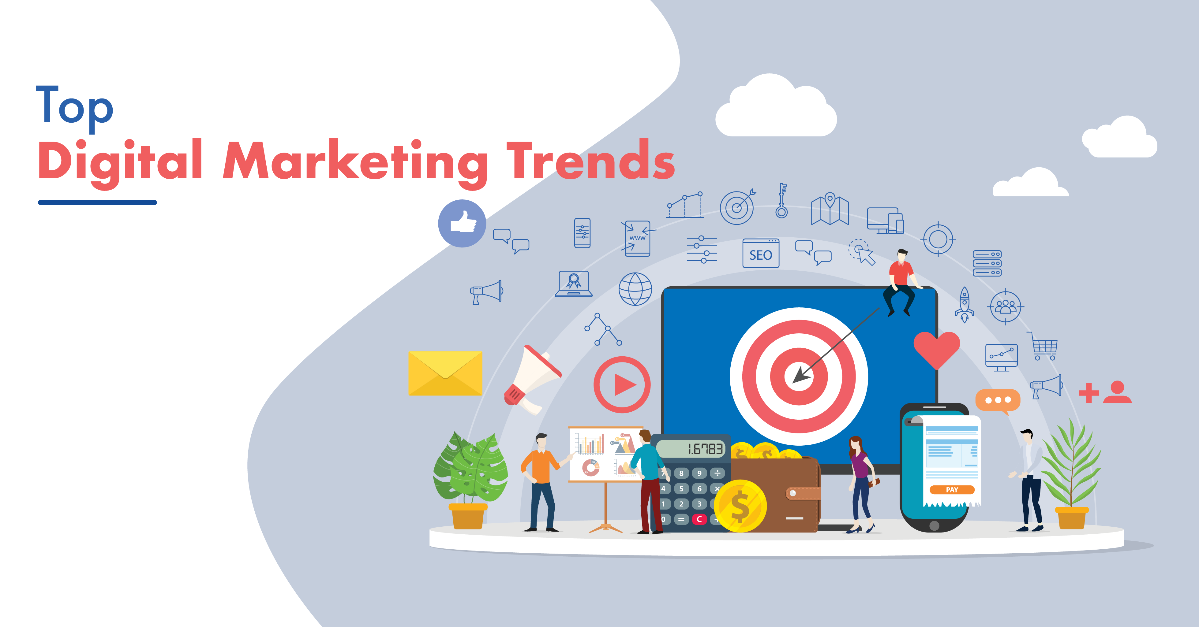 7 Key Digital Marketing Trends for 2021 Technologies