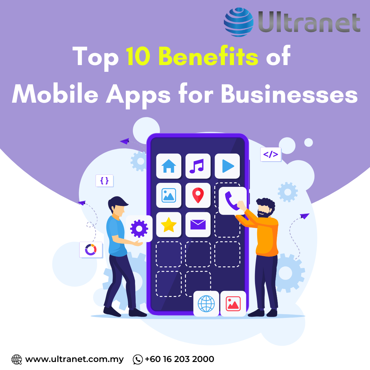 Top 10 Benefits of Mobile Apps for Businesses - Ultranet