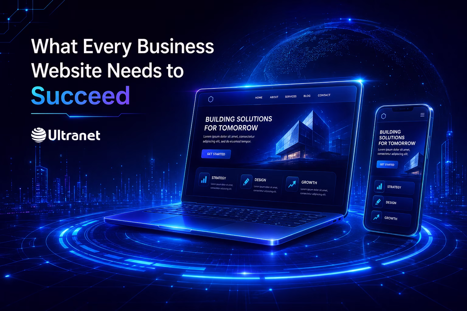 What Every Business Website Needs to Succeed in Today’s Digital World